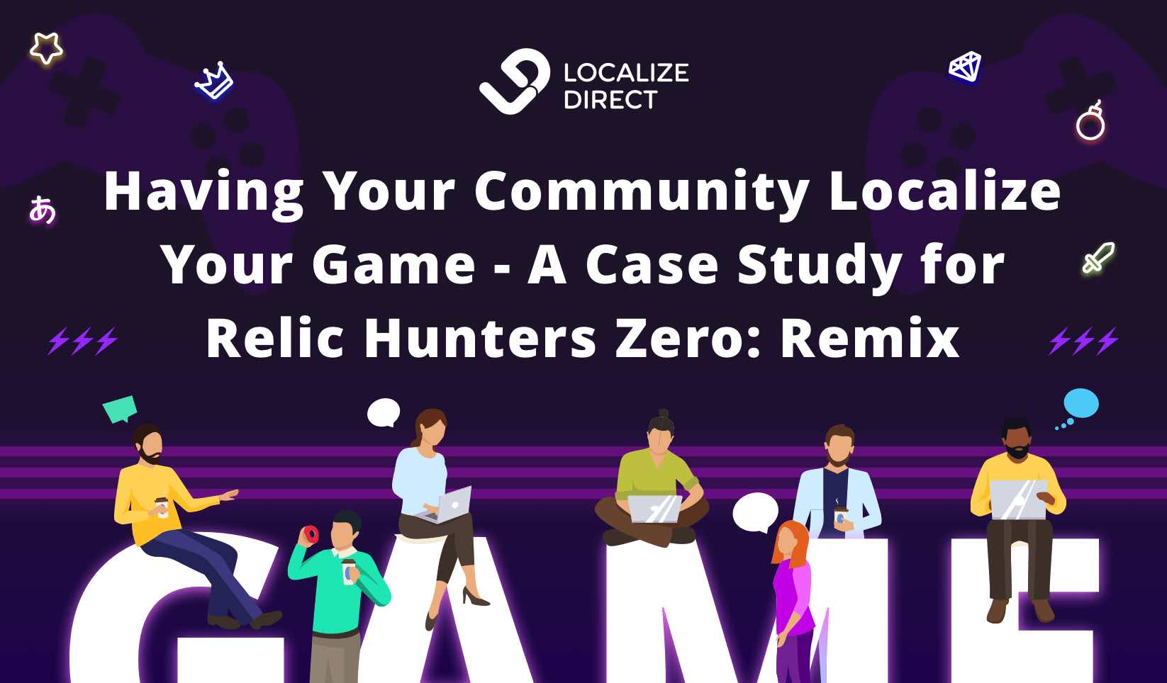 Fan Game Localization, Its Pros, Cons, And Hidden Costs - A Case Study