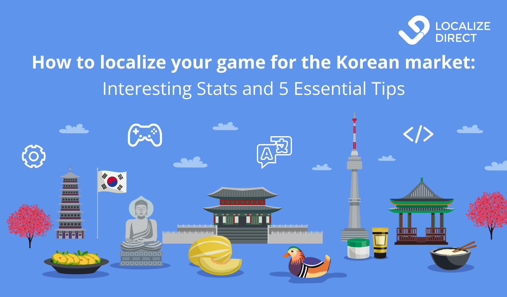 How to localize your game for the Korean market: interesting stats and 5 essential tips